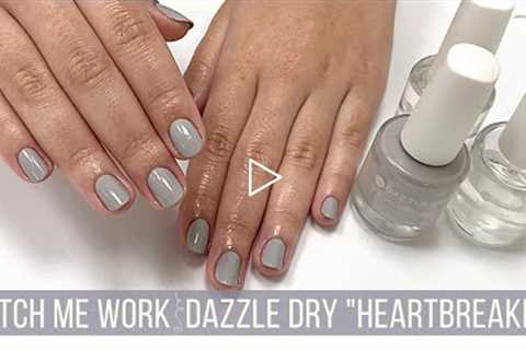 Classic Manicure with Dazzle Dry Heartbreaker [WATCH ME WORK]