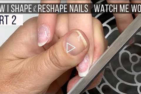 Relaxing Nail Shaping & Dry Manicure | Makeover Part 2  [Watch Me Work/ASMR]