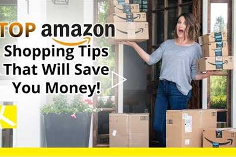 19 Amazon Online Shopping Tips That Will Save You ALL the Money in 2019