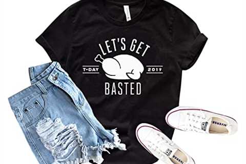 Let’s Get Basted – Thanksgiving Shirts For Women For Men – Family Thanksgiving T-Shirts –..