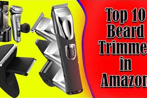 Best Beard Trimmers 2022 | Top 10 Amazon beard trimmers