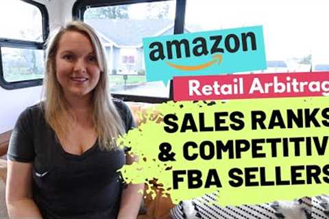 Understanding Amazon Sales Ranks and FBA Sellers when Retail Arbitrage Sourcing