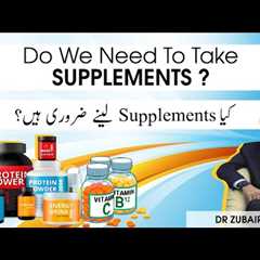 do we need to take supplements ? 5 Supplements for Optimal Health | best vitamins