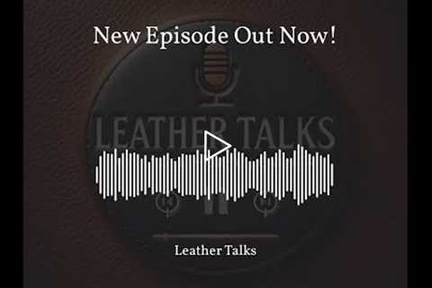 In this episode of Leather Talks, we delve into the world of corporate gifting. Discover why leather