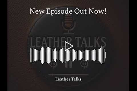 In this episode of Leather Talks, we're diving deep into the world of leatherwork with a focus on gl