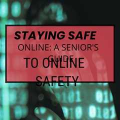 Stay safe online and prevent identity theft with this comprehensive guide for seniors. Don't let..
