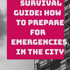 Discover the urban family survival guide you need to navigate emergencies without panic...
